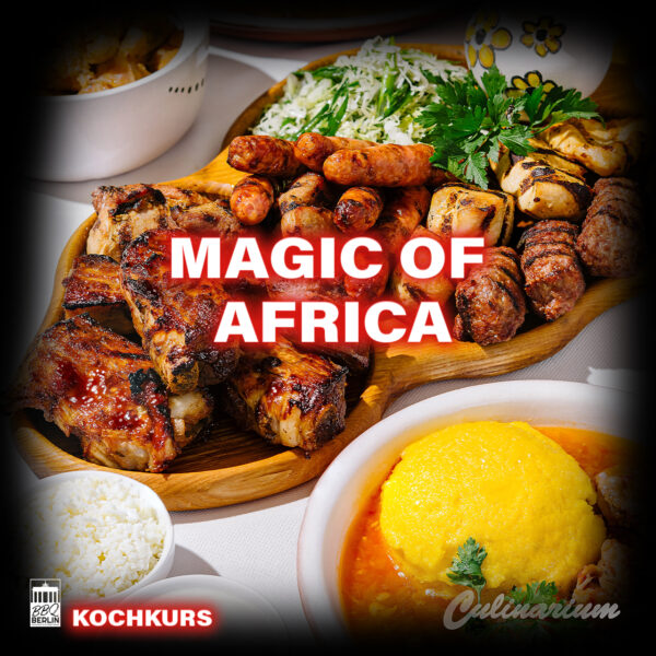 Kochkurs | Magic of Africa