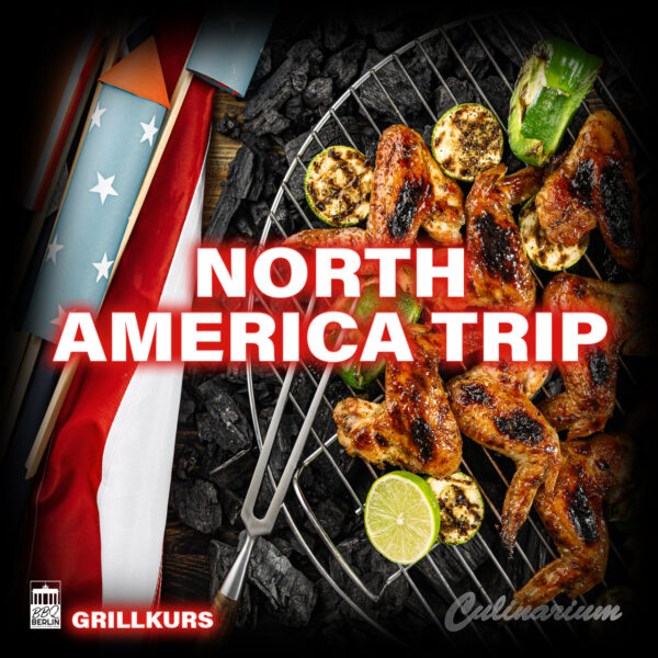 Grillkurs | NORTH AMERICA TRIP