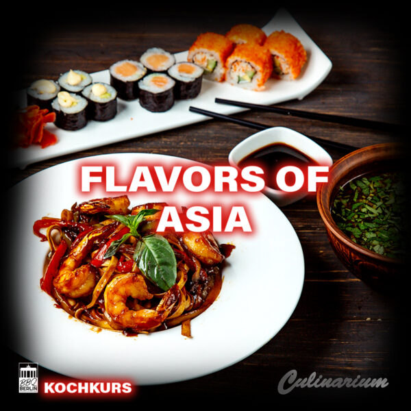Kochkurs | FLAVOURS OF ASIA